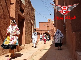 ورود گردشگران به ابیانه بدون راهنمای محلی ممنوع شد